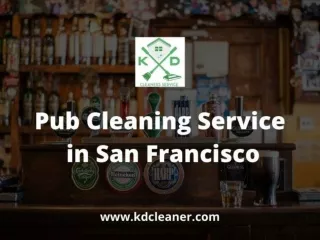 Pub Cleaning Service in San Francisco – KD Cleaners