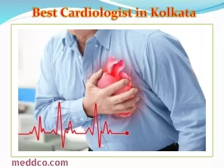Best Cardiologist in Kolkata