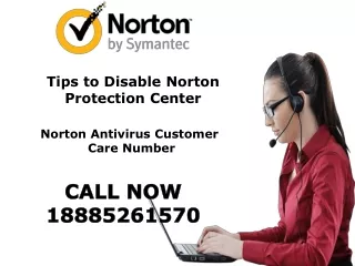Tips to Disable Norton Protection Center\\ Norton Antivirus Customer  Care Number 18885261570