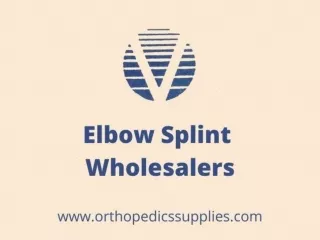 Elbow Splint Wholesalers - Orthopedics Supplies