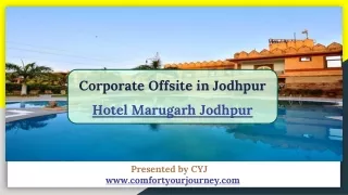 corporate offsite in jodhpur hotel marugarh