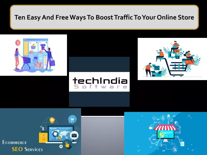 ten easy and free ways to boost traffic to your