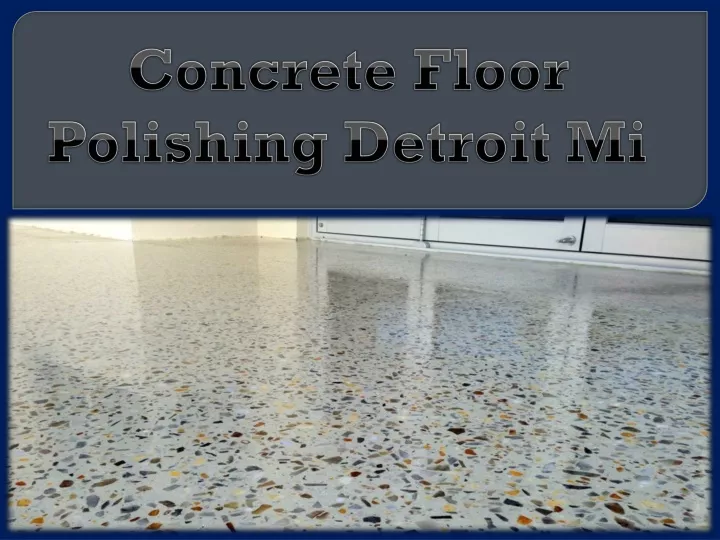 concrete floor polishing detroit mi