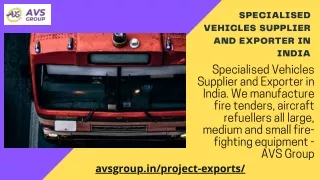 Specialised Vehicles Supplier and Exporter in India