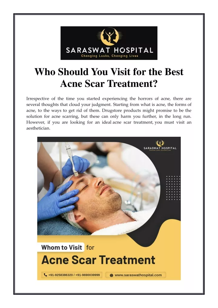 who should you visit for the best acne scar