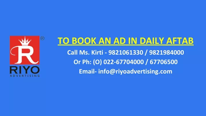 to book an ad in daily aftab call ms kirti