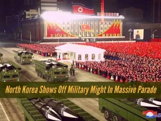 North Korea shows off military might in massive parade