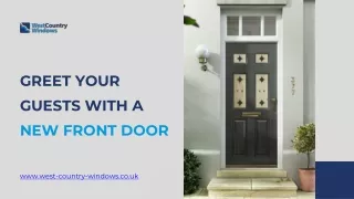Welcome your guests with new Upvc and Composite front doors