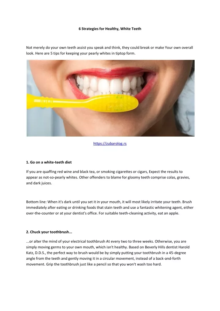 6 strategies for healthy white teeth