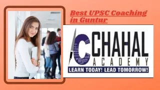 Best UPSC Coaching in Guntur - Chahal Academy