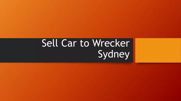 sell car to wrecker sydney