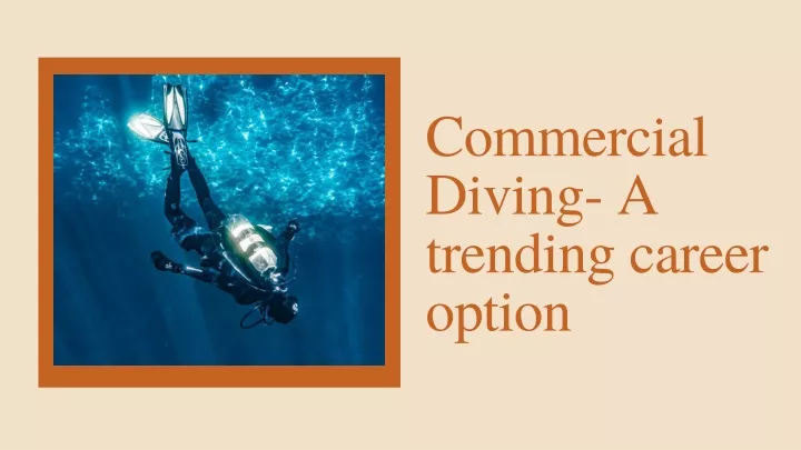 commercial diving a trending career option