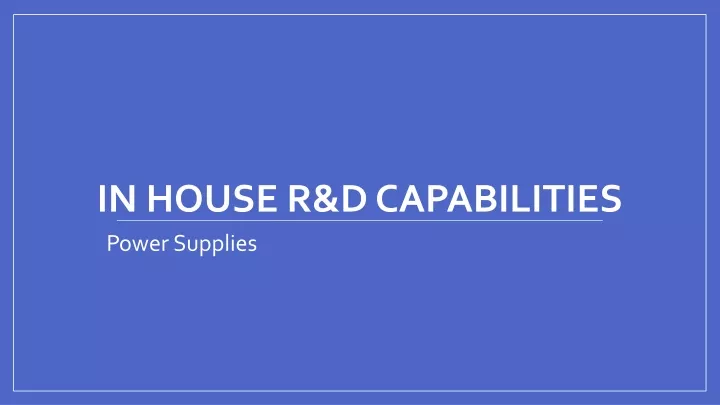 in house r d capabilities