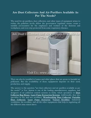 Are Dust Collectors And Air Purifiers Available As Per The Needs?