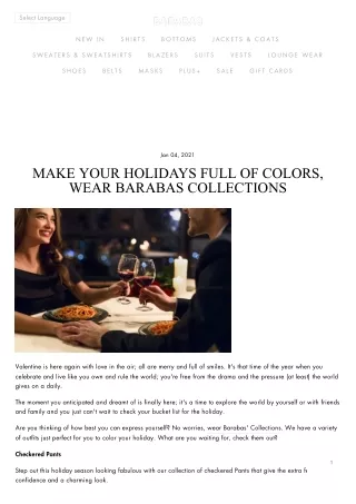 Make Your Holidays Full Of Colors, Wear Barabas Collections