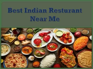 Best Indian Resturant Near Me