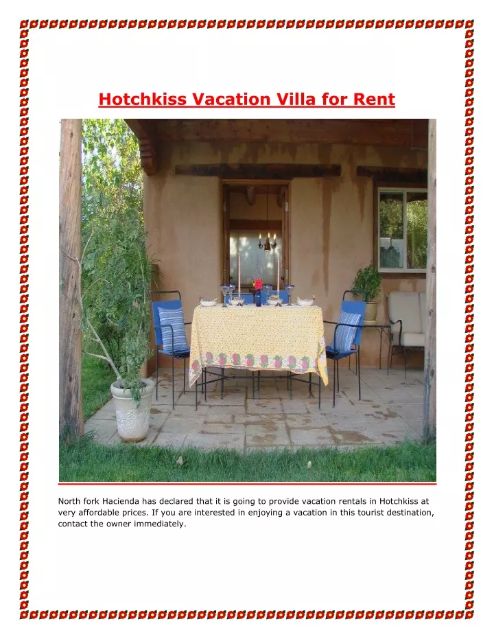 hotchkiss vacation villa for rent