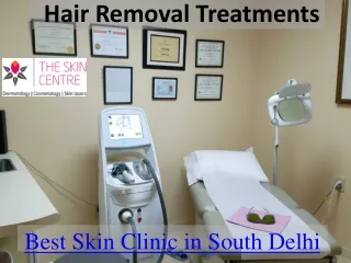 Hair Removal treatment in Delhi