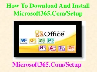 How To Download and install microsoft365.com/setup