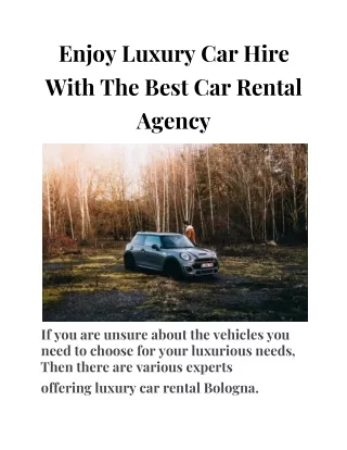 Enjoy Luxury Car Hire With The Best Car Rental Agency