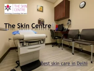 Skin clinic in delhi