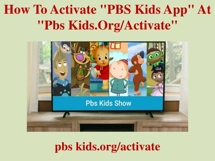 how to activate pbs kids app at pbs kids