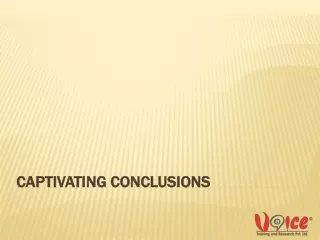 Captivating Conclusions - Voiceskills