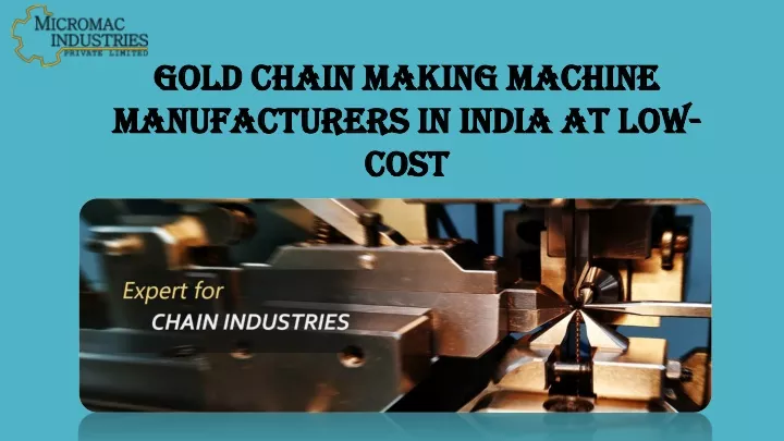 gold chain making machine manufacturers in india