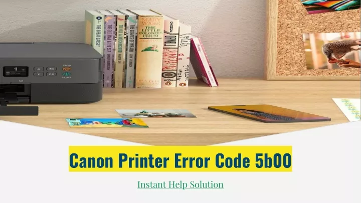 PPT - How Can I Fix Error Code 5b00 Of Canon Printer Permanently ...