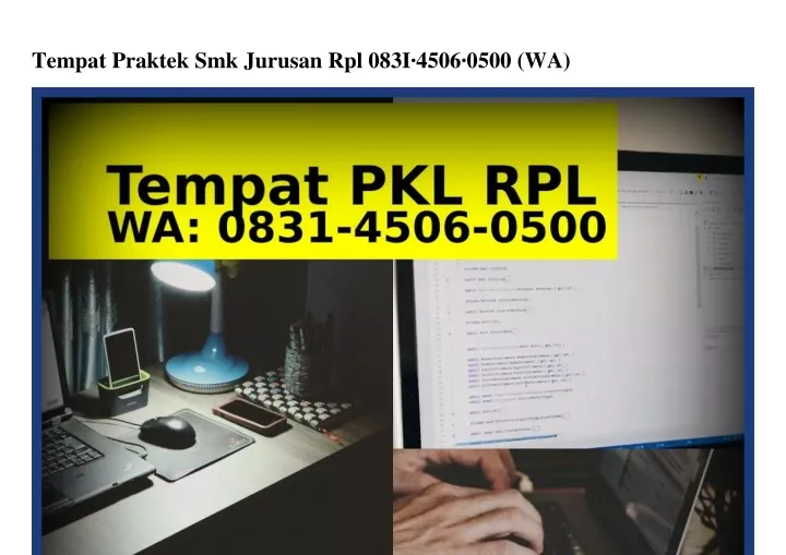 tempat praktek smk jurusan rpl 083i 4506 0500 wa