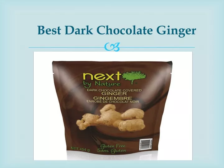 best dark chocolate ginger