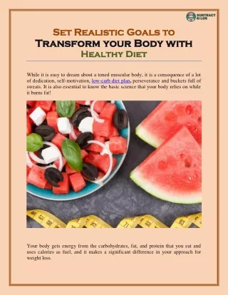 Set Realistic Goals to Transform your Body with Healthy Diet