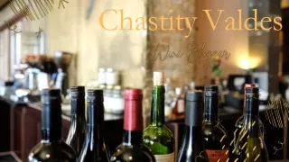 Chastity Valdes Winery