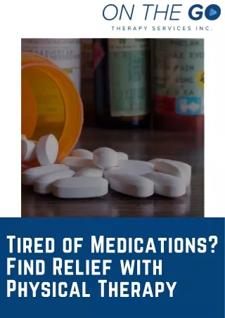 Tired of Medications? Find Relief with Physical Therapy