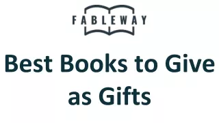 Best Books to Give as Gifts