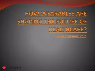 how wearables are shaping the future of healthcare