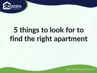 5 things to look for to find the right apartment