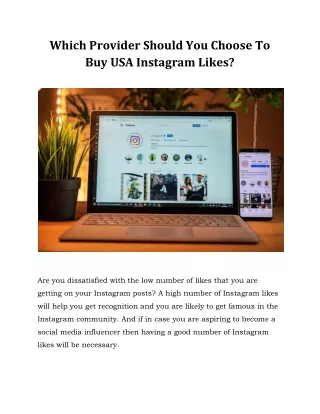 Which Provider Should You Choose To Buy USA Instagram Likes?