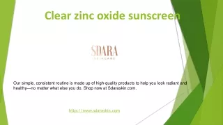 Clear zinc oxide sunscreen