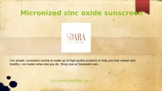 Micronized zinc oxide sunscreen