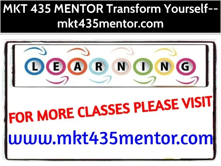 mkt 435 mentor transform yourself mkt435mentor com