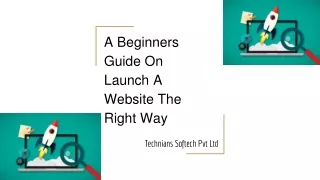 a beginners guide on launch a website the right way