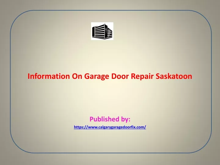 information on garage door repair saskatoon published by https www calgarygaragedoorfix com