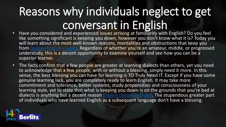 reasons why individuals neglect to get conversant in english