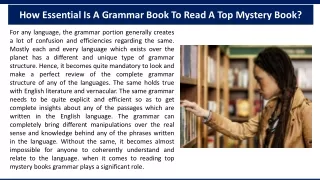 How Essential Is A Grammar Book To Read A Top Mystery Book?