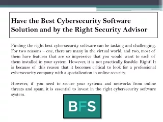 Have the Best Cybersecurity Software Solution and by the Right Security Advisor