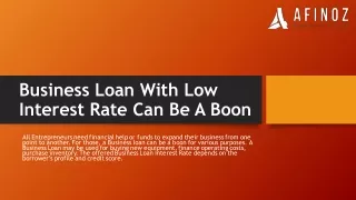business loan with low interest rate can be a boon