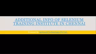 additional info of selenium training institute in chennai