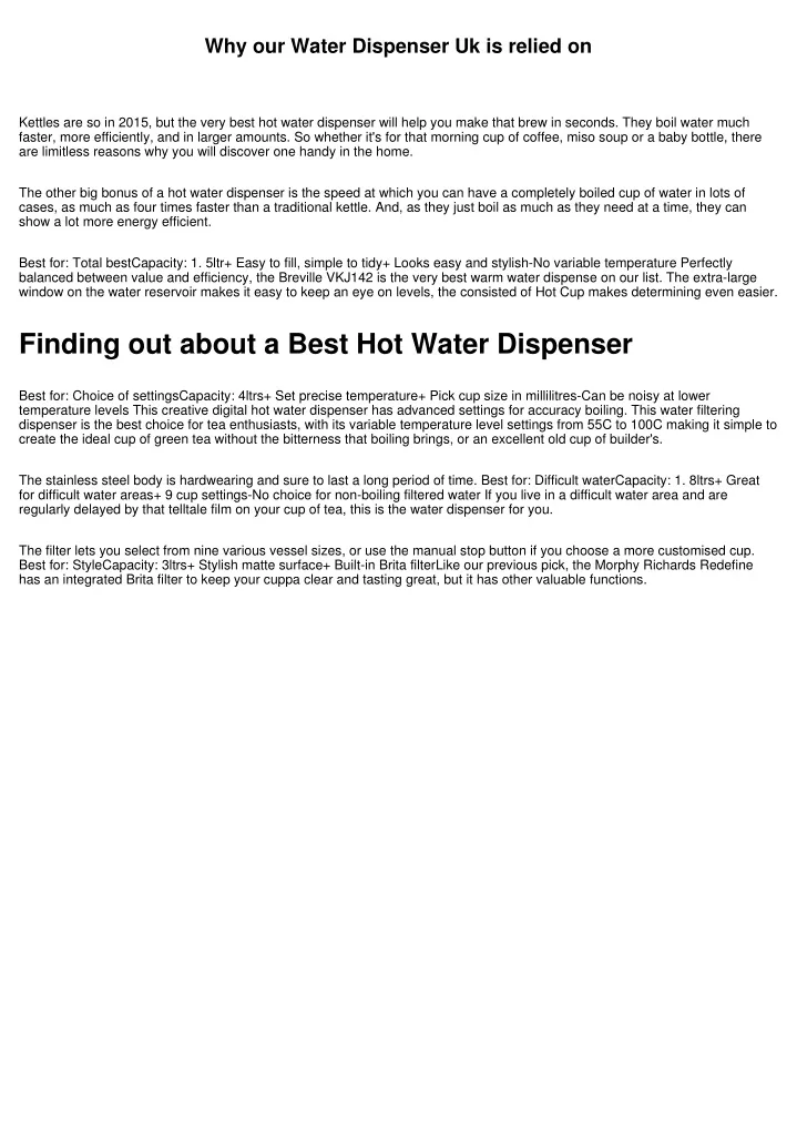 why our water dispenser uk is relied on