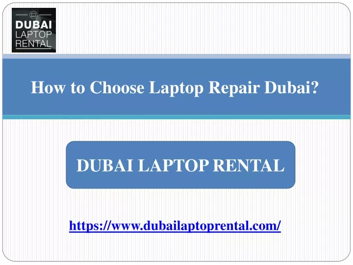 how to choose laptop repair dubai